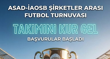 ASAD-İAOSB Şirketler Arası Futbol Turnuvası: İzmir İş Dünyasının Kalbi Sahaya İniyor!